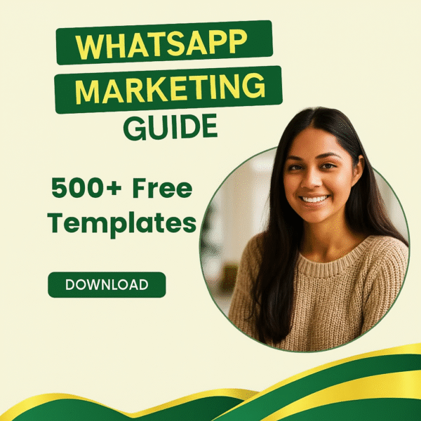 WhatsApp Marketing Guide + Message Templates